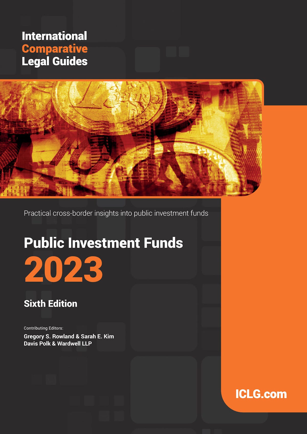International Comparative Legal Guide Public Investment Funds 2023