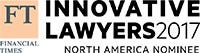 Financial Times Innovative Lawyers North America Nominee 2017