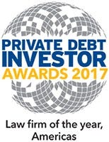 Private Debt Investor Awards 2017 Law firm of the year, Americas