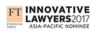 Financial Times Innovative Lawyers 2017 Asia-Pacific Nominee