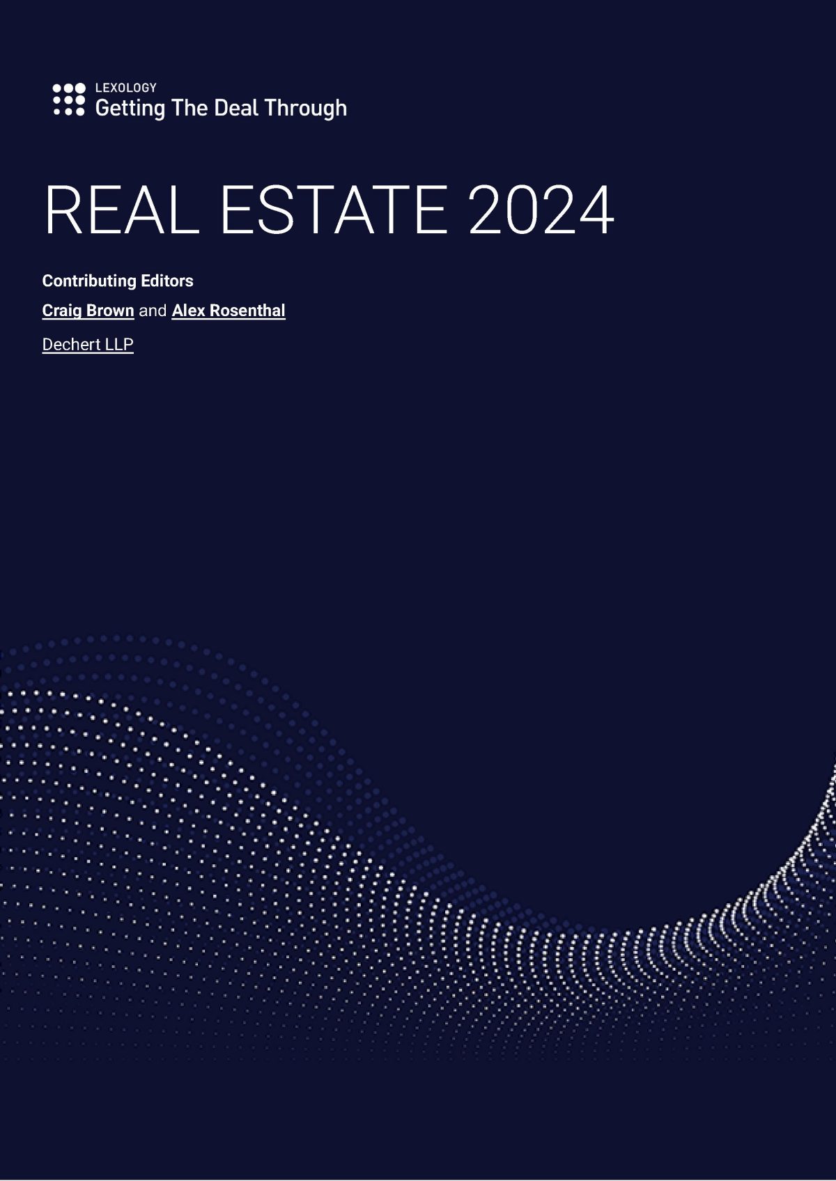 Dark blue cover image of the Lexology Real Estate 2024 guide with contributing editors Craig Brown and Alex Rosenthal attributed.
